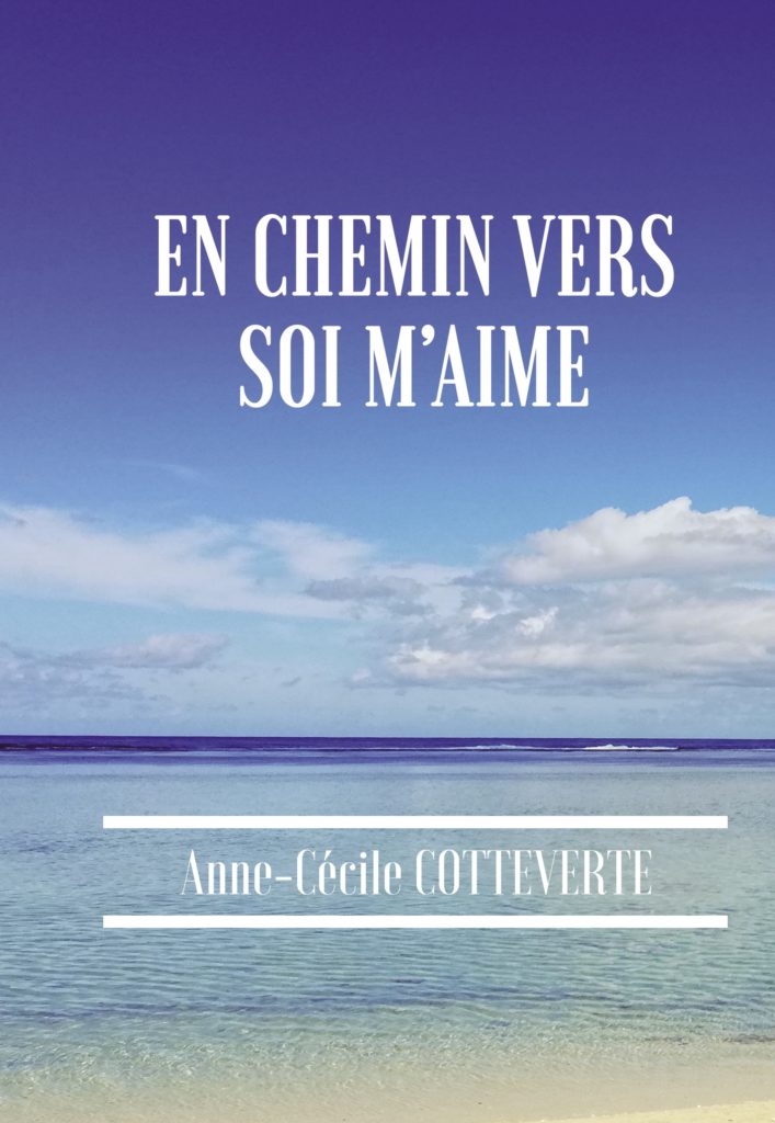 En chemin vers soi m'aime Anne-Cécile Guiguen